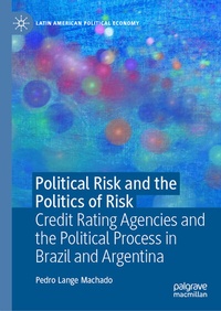 Enlarge image Cover: Political Risk and the Politics of Risk - Palgrave Macmillan