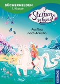 Cover: Sternenschweif, B&uuml;cherhelden 1. Klasse, Ausflug nach Arkadia - Kosmos