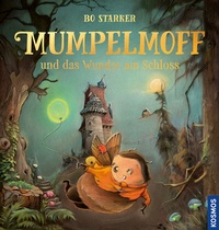 Abbildung von: Mumpelmoff und das Wunder am Schloss - Kosmos
