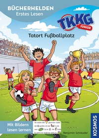 Abbildung von: TKKG Junior, Bücherhelden Erstes Lesen, Tatort Fußballplatz - Kosmos