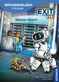 Cover: EXIT&reg; - Das Buch, B&uuml;cherhelden 2. Klasse, Roboter-Alarm! - Kosmos