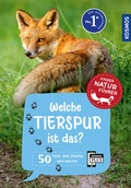 Cover: Welche Tierspur ist das? Kindernaturf&uuml;hrer - Kosmos