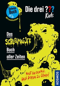 Abbildung von: Die drei ??? Kids, Das schleimigste Buch aller Zeiten - Kosmos