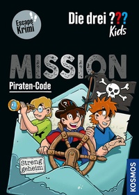 Abbildung von: Die drei ??? Kids, Mission Piraten-Code - Kosmos