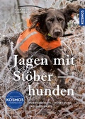 Bild: Jagen mit St&ouml;berhunden - Kosmos