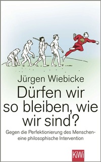 Abbildung von: Dürfen wir so bleiben, wie wir sind? - Kiepenheuer & Witsch