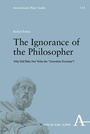 Cover: The Ignorance of the Philosopher - Karl Alber Verlag