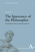 Cover: The Ignorance of the Philosopher - Karl Alber Verlag