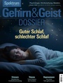 Cover: Gehirn&Geist Dossier 2/2025 Guter Schlaf, schlechter Schlaf - Spektrum der Wissenschaft