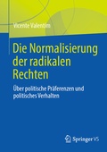 Cover: Die Normalisierung der radikalen Rechten - Springer VS