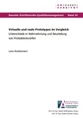 Cover: Virtuelle und reale Prototypen im Vergleich - Kassel University Press