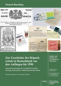 Abbildung von: Zur Geschichte des Beipackzettels in Deutschland von den Anfängen bis 1990 - Wissenschaftliche Verlagsgesellschaft
