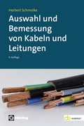 Cover: Auswahl und Bemessung von Kabeln und Leitungen - H&uuml;thig