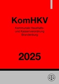 Bild: Kommunale Haushalts- und Kassenverordnung Brandenburg - KomHKV 2025 - epubli