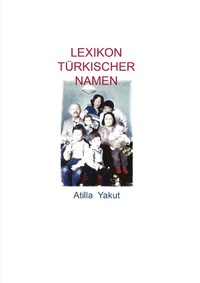 Abbildung von: Lexikon türkischer Namen - epubli