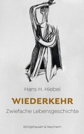 Cover: Wiederkehr - K&ouml;nigshausen & Neumann