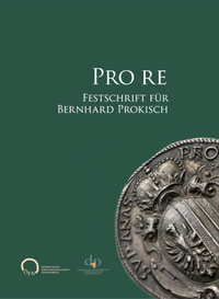 Enlarge image Cover: PRO RE - Österreichische Forschungsgesellschaft für Numismatik
