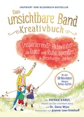 Cover: Das unsichtbare Band Kreativbuch - kreative Aktivit&auml;ten um Trost, Ruhe und intensive Beziehungen zu finden - Adrian & Wimmelbuchverlag