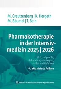 Abbildung von: Pharmakotherapie in der Intensivmedizin 2025 | 2026 - MWV Medizinisch Wissenschaftliche Verlagsgesellschaft