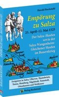 Cover: "Emp&ouml;rung zu Salza" 25. April-12. Mai 1525. Der Salza-Haufen sowie der Salza-Wangenheim-Gleichener Haufen im Bauernkrieg - Verlag Rockstuhl