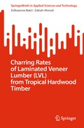 Cover: Charring Rates of Laminated Veneer Lumber (LVL) from Tropical Hardwood Timber - Springer