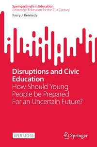 Abbildung von: Disruptions and Civic Education - Springer Nature Switzerland AG