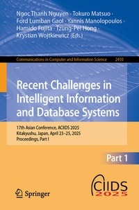 Enlarge image Cover: Recent Challenges in Intelligent Information and Database Systems - Springer Nature Switzerland AG