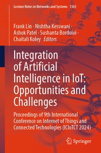 Enlarge image Cover: Integration of Artificial Intelligence in IoT: Opportunities and Challenges - Springer
