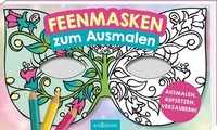 Abbildung von: Feenmasken zum Ausmalen - arsEdition