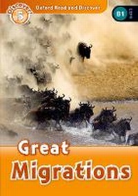 Abbildung von: Oxford Read and Discover: Level 5: Great Migrations - Oxford University Press