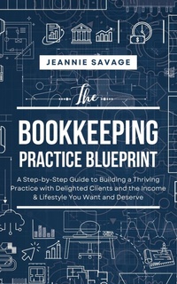Abbildung von: The Bookkeeping Practice BluePrint - Publicious Pty Ltd