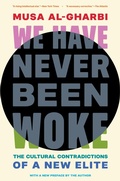 Abbildung von: We Have Never Been Woke - Lapa Publishers