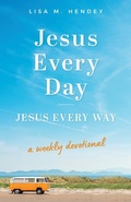 Cover: Jesus Every Day, Jesus Every Way - Loyola Press