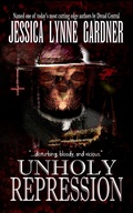 Cover: Unholy Repression - Black Bed Sheet Books
