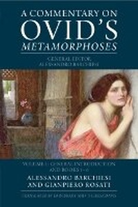 Abbildung von: A Commentary on Ovid's Metamorphoses: Volume 1, General Introduction and Books 1-6 - Cambridge University Press