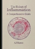 Cover: The Biology of Inflammation - Cambridge Scholars Publishing