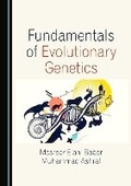 Cover: Fundamentals of Evolutionary Genetics - Cambridge Scholars Publishing