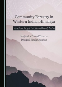 Abbildung von: Community Forestry in Western Indian Himalaya - Cambridge Scholars Publishing