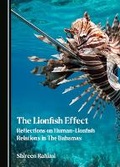 Cover: The Lionfish Effect - Cambridge Scholars Publishing