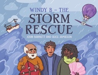 Enlarge image Cover: Windy B - The Storm Rescue - Austin Macauley Publishers