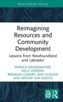 Cover: Reimagining Resources and Community Development - Routledge