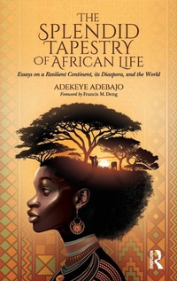 Enlarge image Cover: The Splendid Tapestry of African Life - Routledge