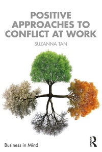 Abbildung von: Positive Approaches to Conflict at Work - Routledge