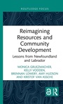 Cover: Reimagining Resources and Community Development - Routledge