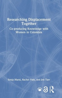 Enlarge image Cover: Researching Displacement Together - Routledge