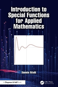 Abbildung von: Introduction to Special Functions for Applied Mathematics - Chapman and Hall