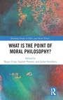 Cover: What Is the Point of Moral Philosophy? - Routledge