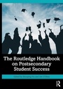 Cover: The Routledge Handbook on Postsecondary Student Success - Routledge