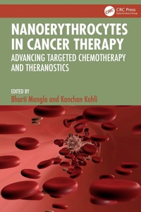 Abbildung von: Nanoerythrocytes in Cancer Therapy - CRC Press