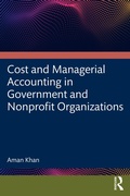 Cover: Cost and Managerial Accounting in Government and Nonprofit Organizations - Routledge
